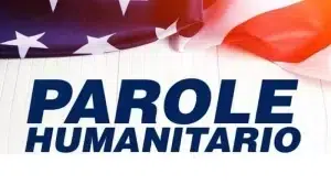 Estados Unidos suspende temporalmente el programa de Parole Humanitario
