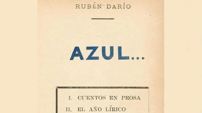 “Azul…” y el nacimiento del Modernismo en América Latina